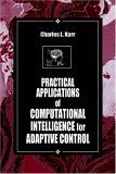 9780849320699: Practical Applications of Computational Intelligence for Adaptive Control: 7