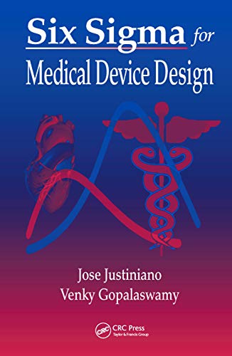 9780849321054: Six Sigma for Medical Device Design