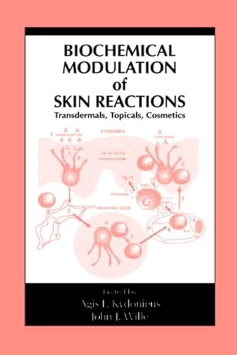 Stock image for Biochemical Modulation of Skin Reactions: Transdermals, Topicals, Cosmetics for sale by Discover Books