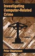 Beispielbild fr Investigating Computer-Related Crime : A Handbook for Corporate Investigators zum Verkauf von Better World Books