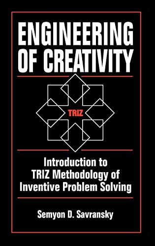 Stock image for Engineering of Creativity: Introduction to TRIZ Methodology of Inventive Problem Solving for sale by Chiron Media