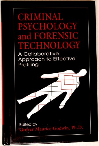 Imagen de archivo de Criminal Psychology and Forensic Technology: A Collaborative Approach to Effective Profiling a la venta por HPB-Red