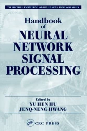 Stock image for Handbook of Neural Network Signal Processing for sale by Better World Books