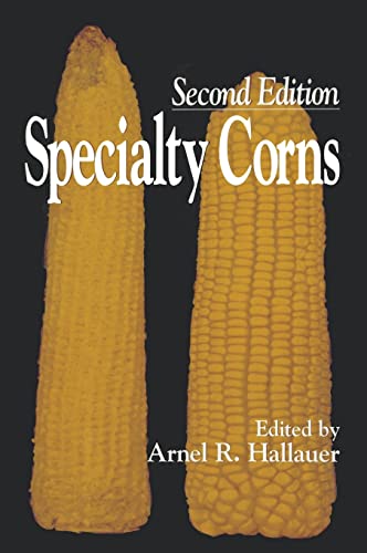 9780849323775: Specialty Corns