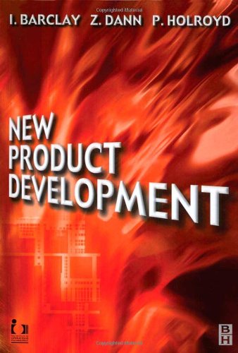 New Product Development: A Practical Workbook for Improving Performance (9780849323850) by Barclay, Ian; Dann, Zoe; Holroyd, Philip