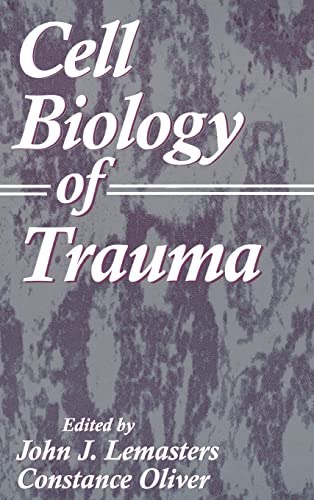 Stock image for Cell Biology of Trauma for sale by BOOKWEST