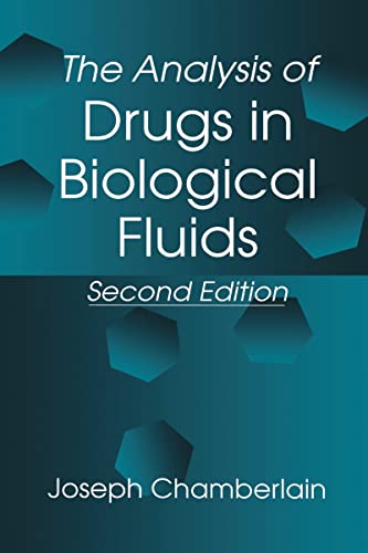 Stock image for The Analysis of Drugs in Biological Fluids for sale by Better World Books