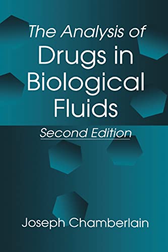 9780849324925: The Analysis of Drugs in Biological Fluids