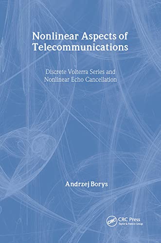 Nonlinear Aspects Of Telecommunications: Discrete Volterra Series And Nonlinear Echo Cancellation