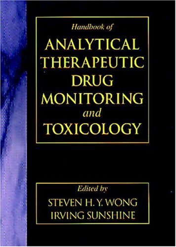 Imagen de archivo de Handbook of Analytical Therapeutic Drug Monitoring and Toxicology a la venta por Newsboy Books