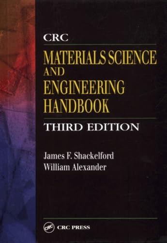 Beispielbild fr CRC Materials Science and Engineering Handbook, Third Edition zum Verkauf von BooksRun