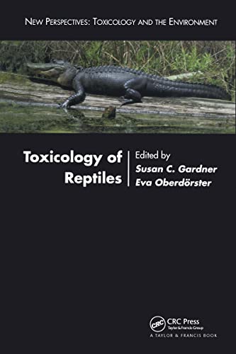 Stock image for Toxicology of Reptiles (New Perspectives: Toxicology and the Environment) for sale by Phatpocket Limited