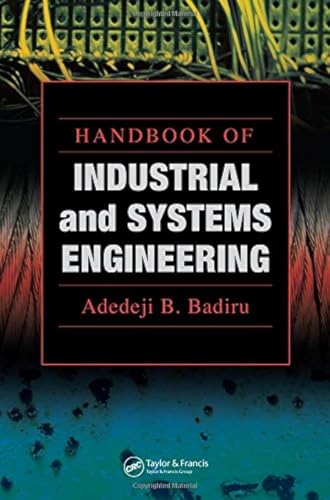 Stock image for Handbook of Industrial and Systems Engineering (Systems Innovation Book Series) for sale by HPB-Red