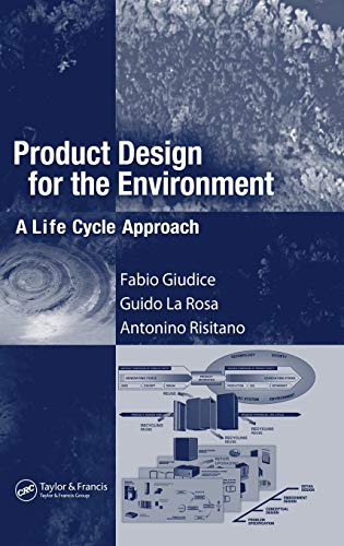 Stock image for Product Design for the Environment : A Life Cycle Approach for sale by Better World Books