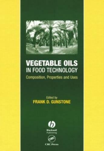 Stock image for Vegetable Oils in Food Technology Composition, Properties, Uses (Chemistry & technology of Oils & Fats Series) for sale by Harry Alter