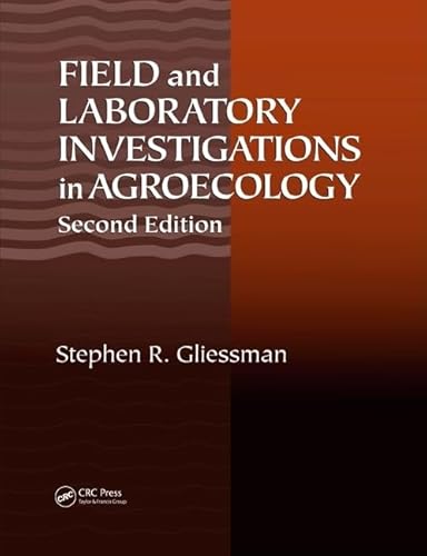 9780849328466: Field And Laboratory Investigations in Agroecology