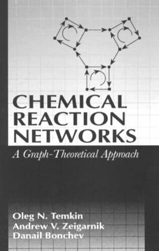 Stock image for Chemical Reaction Networks: A Graph-Theoretical Approach for sale by Chiron Media