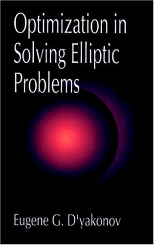 Stock image for Optimization in Solving Elliptic Problems for sale by Better World Books