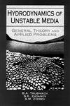 Beispielbild fr Hydrodynamics of Unstable Media: General Theory and Applied Problems zum Verkauf von The Book Bin