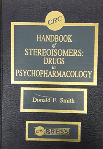 9780849329401: CRC Handbook of Stereoisomers: Drugs in Psychopharmacology