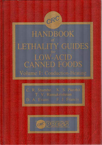 Beispielbild fr Handbook of Lethality Guides for Low Acid Canned Foods zum Verkauf von Books Puddle