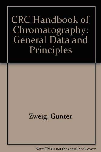 9780849330018: CRC Handbook of Chromatography: General Data and Principles