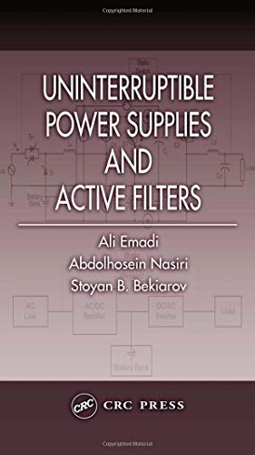 Beispielbild fr Uninterruptible Power Supplies and Active Filters (Power Electronics and Applications Series) zum Verkauf von Chiron Media