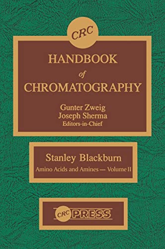 CRC Handbook of Chromatography: Amino Acids and Amines, Volume II (9780849330667) by Blackburn, S.