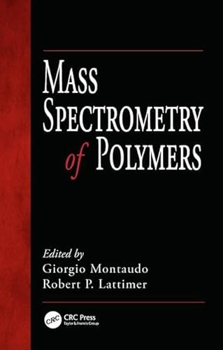 Imagen de archivo de Mass Spectrometry of Polymers a la venta por Anybook.com