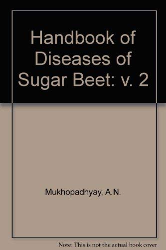 Beispielbild fr Handbook on Diseases of Sugar Beetles, Volume II zum Verkauf von Bookmonger.Ltd