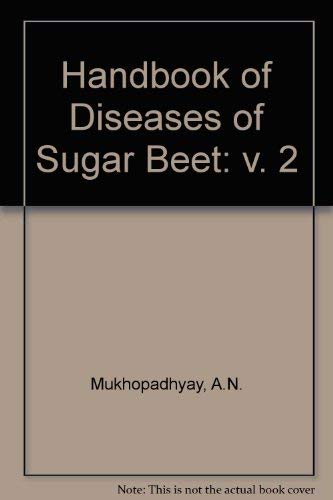 Stock image for CRC Handbook on Diseases of Sugar Beet, Volume II for sale by Zubal-Books, Since 1961