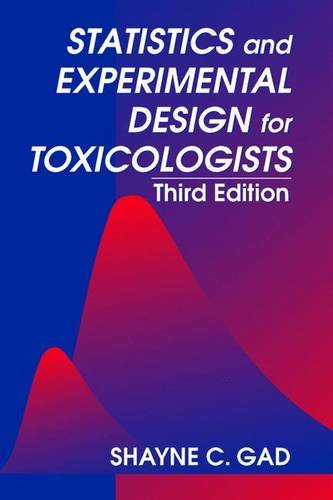 Stock image for Statistics and Experimental Design for Toxicologists for sale by Majestic Books