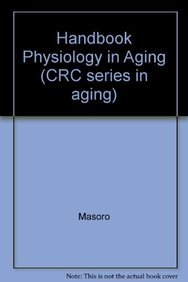 Beispielbild fr CRC Handbook of Physiology in Aging (CRC Series in Aging) zum Verkauf von BookDepart