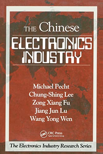 Imagen de archivo de The Chinese Electronics Industry a la venta por Ria Christie Collections