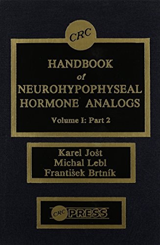 Stock image for Handbook of Neurohypophyseal Hormone Analogs, Volume I, Part 2 for sale by Mispah books
