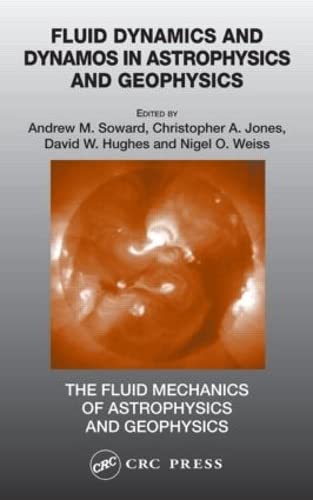 

Fluid Dynamics And Dynamos In Astrophysics And Geophysics