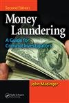 9780849333958: Money Laundering: A Guide for Criminal Investigators