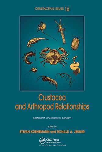 Stock image for CRUSTACEA AND ARTHROPOD RELATIONSHIPS (Crustacean Issues 16) for sale by Paul Gritis Books