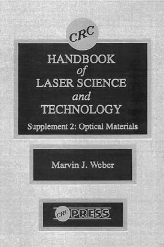 Stock image for CRC Handbook of Laser Science and Technology Supplement 2: Optical Materials for sale by Revaluation Books