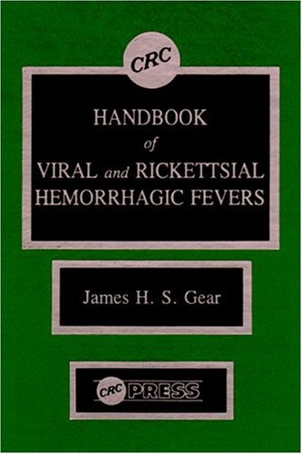 9780849335174: CRC Handbook of Viral and Rickettsial Hemorrhagic Fever