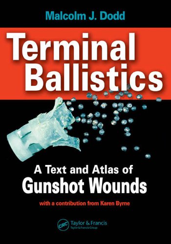 9780849335778: Terminal Ballistics: A Text and Atlas of Gunshot Wounds