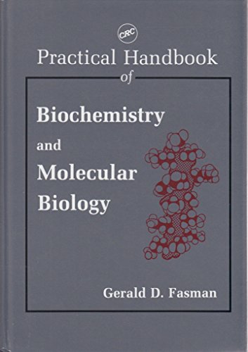 Stock image for Practical Handbook of Biochemistry and Molecular Biology for sale by Wonder Book
