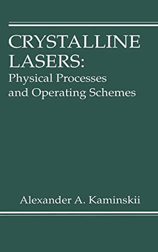 Stock image for Crystalline Lasers: Physical Processes and Operating Schemes for sale by Revaluation Books