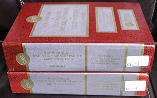 9780849337567: Hdbk Radiation Measurement & Protection Physical Sci & Engr