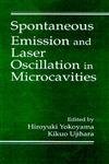 Stock image for Spontaneous Emission and Laser Oscillation in Microcavities for sale by Revaluation Books