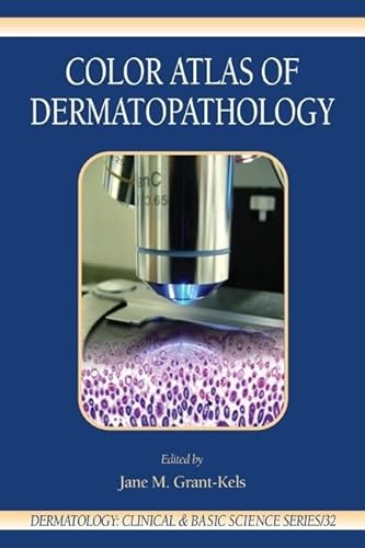 Color Atlas of Dermatology - Grant-kels, Jane M. (Editor)