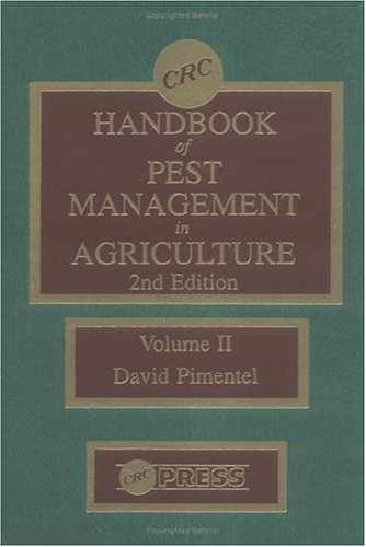 Beispielbild fr CRC Handbook of Pest Management in Agriculture, Second Edition, Volume II zum Verkauf von Phatpocket Limited