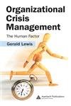 Beispielbild fr Organizational Crisis Management : The Human Factor zum Verkauf von Better World Books
