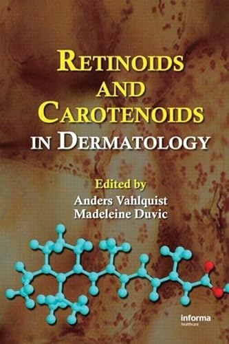 9780849339929: Retinoids and Carotenoids in Dermatology: 39 (Basic and Clinical Dermatology)