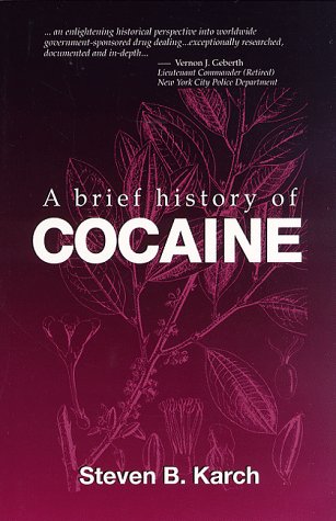Imagen de archivo de A Brief History of Cocaine a la venta por Phatpocket Limited